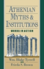 Athenian Myths and Institutions : Words in Action - eBook
