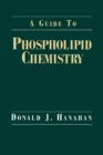 A Guide to Phospholipid Chemistry - eBook