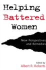Helping Battered Women : New Perspectives and Remedies - eBook
