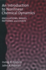 An Introduction to Nonlinear Chemical Dynamics : Oscillations, Waves, Patterns, and Chaos - eBook