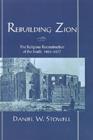 Rebuilding Zion : The Religious Reconstruction of the South, 1863-1877 - eBook