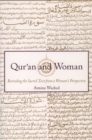Qur'an and Woman : Rereading the Sacred Text from a Woman's Perspective - eBook