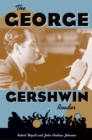 The George Gershwin Reader - eBook