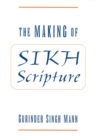The Making of Sikh Scripture - eBook