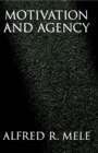 Motivation and Agency - eBook