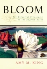 Bloom : The Botanical Vernacular in the English Novel - eBook