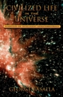 Civilized Life in the Universe : Scientists on Intelligent Extraterrestrials - eBook