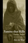 Famine that Kills : Darfur, Sudan - eBook