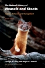 The Natural History of Weasels and Stoats : Ecology, Behavior, and Management - eBook