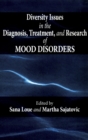 Diversity Issues in the Diagnosis, Treatment, and Research of Mood Disorders - eBook