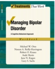 Managing Bipolar Disorder : A Cognitive Behavior Treatment Program - eBook