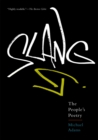 Slang : The People's Poetry - eBook