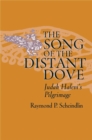 The Song of the Distant Dove : Judah Halevi's Pilgrimage - eBook