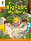 Oxford Reading Tree Biff, Chip and Kipper Stories Decode and Develop: Level 6: The Bigfoot Mystery - Book