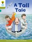 Oxford Reading Tree Biff, Chip and Kipper Stories Decode and Develop: Level 7: A Tall Tale - Book