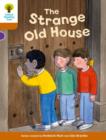 Oxford Reading Tree Biff, Chip and Kipper Stories Decode and Develop: Level 8: The Strange Old House - Book