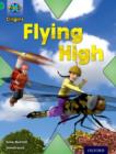Project X Origins: Green Book Band, Oxford Level 5: Flight: Flying High - Book