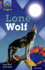 Project X Origins: Brown Book Band, Oxford Level 11: Strong Defences: Lone Wolf - Book