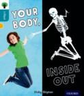 Oxford Reading Tree inFact: Level 9: Your Body, Inside Out - Book