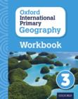 Oxford International Geography: Workbook 3 - Book