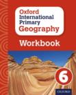 Oxford International Geography: Workbook 6 - Book