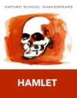 Oxford School Shakespeare: Hamlet - Book