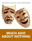 Oxford School Shakespeare: Much Ado About Nothing - Book