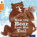 Oxford Reading Tree Traditional Tales: Level 6: The Bear Lost Its Tail - Book