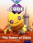 Project X Code: Galactic the Tower of Glass - Book