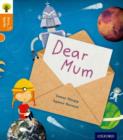 Oxford Reading Tree Story Sparks: Oxford Level 6: Dear Mum - Book