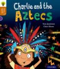 Oxford Reading Tree Story Sparks: Oxford Level 8: Charlie and the Aztecs - Book