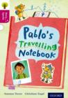 Oxford Reading Tree Story Sparks: Oxford Level  10: Pablo's Travelling Notebook - Book