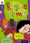 Oxford Reading Tree Story Sparks: Oxford Level 11: Rhyme Slime - Book