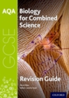 AQA Biology for GCSE Combined Science: Trilogy Revision Guide - Book