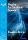 AQA Physics for GCSE Combined Science: Trilogy Revision Guide - Book