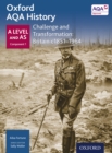 Oxford AQA History: A Level and AS Component 1: Challenge and Transformation: Britain c1851-1964 - eBook