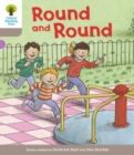 Oxford Reading Tree Biff, Chip and Kipper Stories Decode and Develop: Level 1: Round and Round - Book