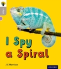Oxford Reading Tree inFact: Oxford Level 1: I Spy a Spiral - Book
