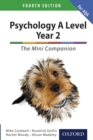 Psychology A Level Year 2: The Mini Companion for AQA - eBook