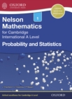 Nelson Mathematics for Cambridge International A Level: Probability and Statistics 1 - eBook