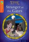 Oxford Reading Tree TreeTops Time Chronicles: Level 13: Stranger At The Gates - Book