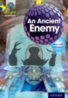 Project X Alien Adventures: Grey Book Band, Oxford Level 14: An Ancient Enemy - Book