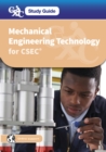 CXC Study Guide: Mechanical Engineering for CSEC(R) - eBook