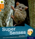 Oxford Reading Tree Explore with Biff, Chip and Kipper: Oxford Level 6: Super Senses - Book