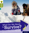 Oxford Reading Tree Explore with Biff, Chip and Kipper: Oxford Level 7: What Do We Need to Survive? - Book