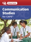 CXC Study Guide: Communications Studies for CAPE(R) - eBook