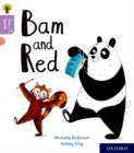 Oxford Reading Tree Story Sparks: Oxford Level 1+: Bam and Red - Book