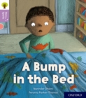 Oxford Reading Tree Story Sparks: Oxford Level 1+: A Bump in the Bed - Book