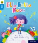 Oxford Reading Tree Story Sparks: Oxford Level 3: Ella Bella Boon - Book