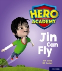 Hero Academy: Oxford Level 1, Lilac Book Band: Jin Can Fly - Book